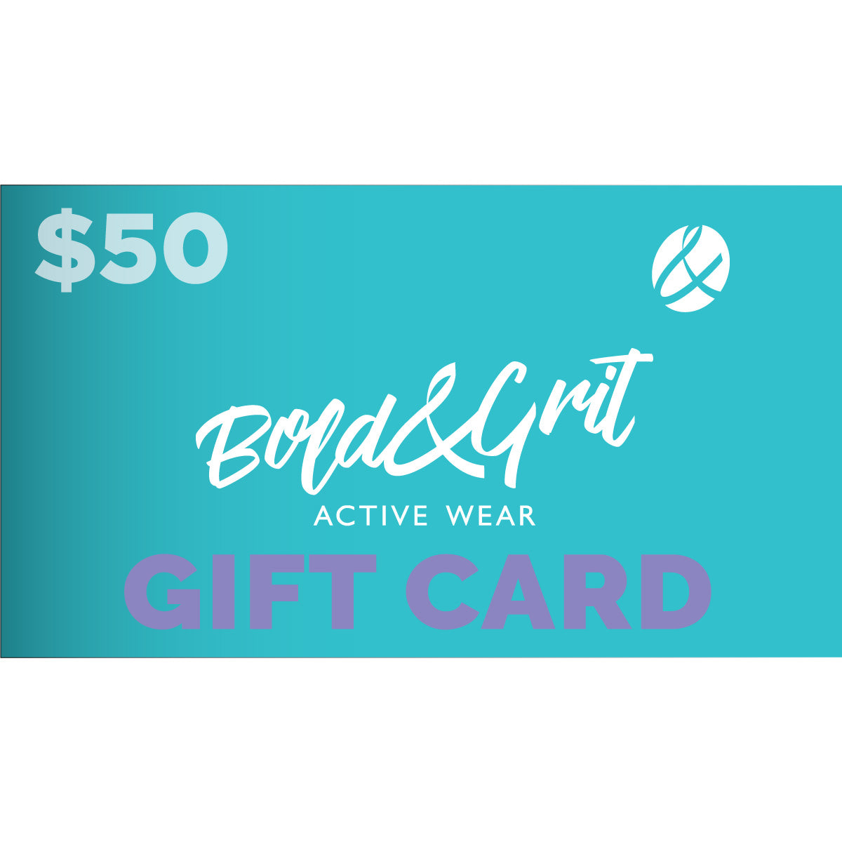 E-Gift Card - Bold&Grit